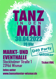 Ü40 Party "Tanz in den Mai"