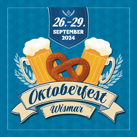 28.09.2024 | Oktoberfest 2024 Wismar
